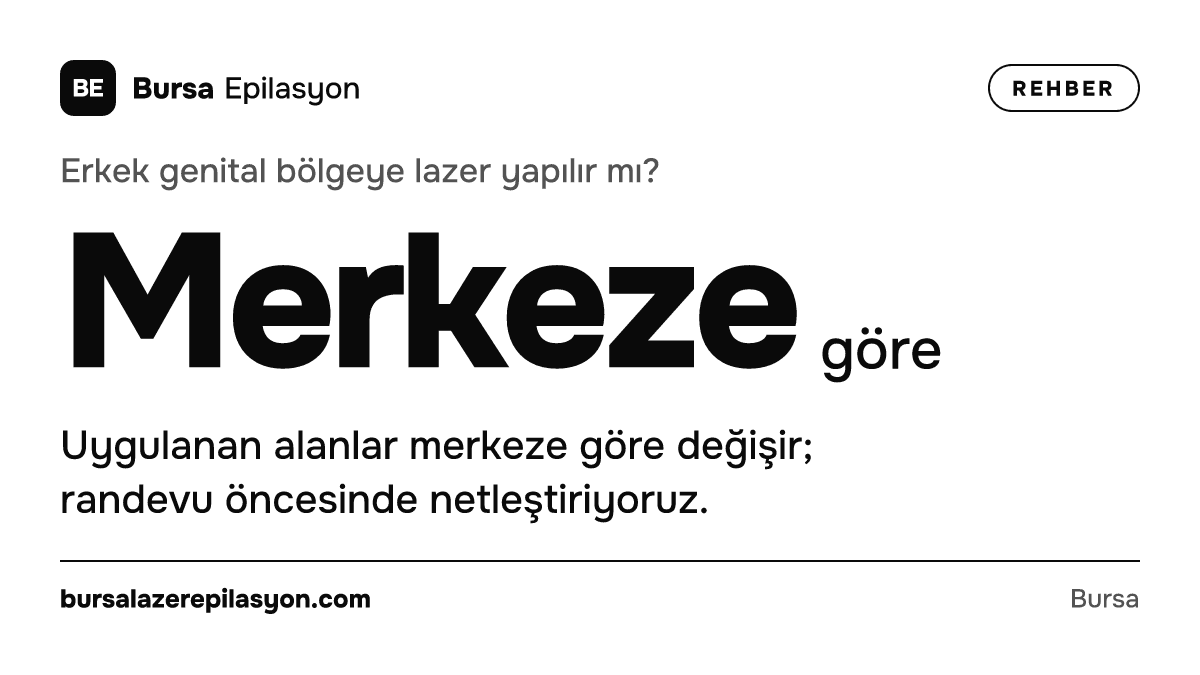Erkek genital bölgeye lazer yapılır mı? Merkeze göre. Uygulanan alanlar merkeze göre değişir; randevu öncesinde netleştiriyoruz.